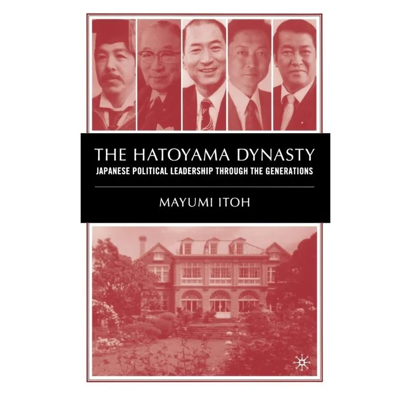 The Hatoyama Dynasty
