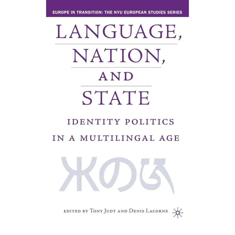 Language, Nation, and State