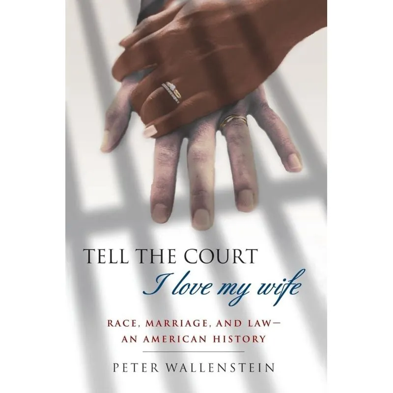 Tell the Court I Love My Wife