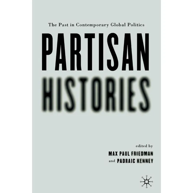 Partisan Histories