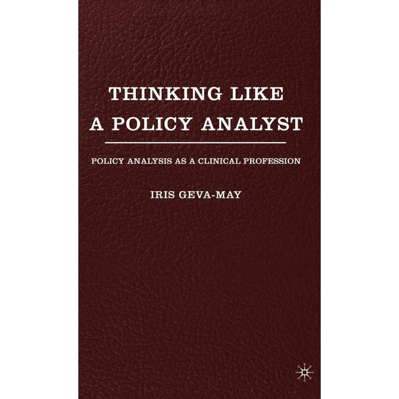 Thinking Like a Policy Analyst
