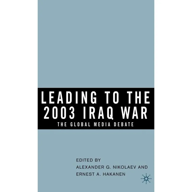 Leading to the 2003 Iraq War