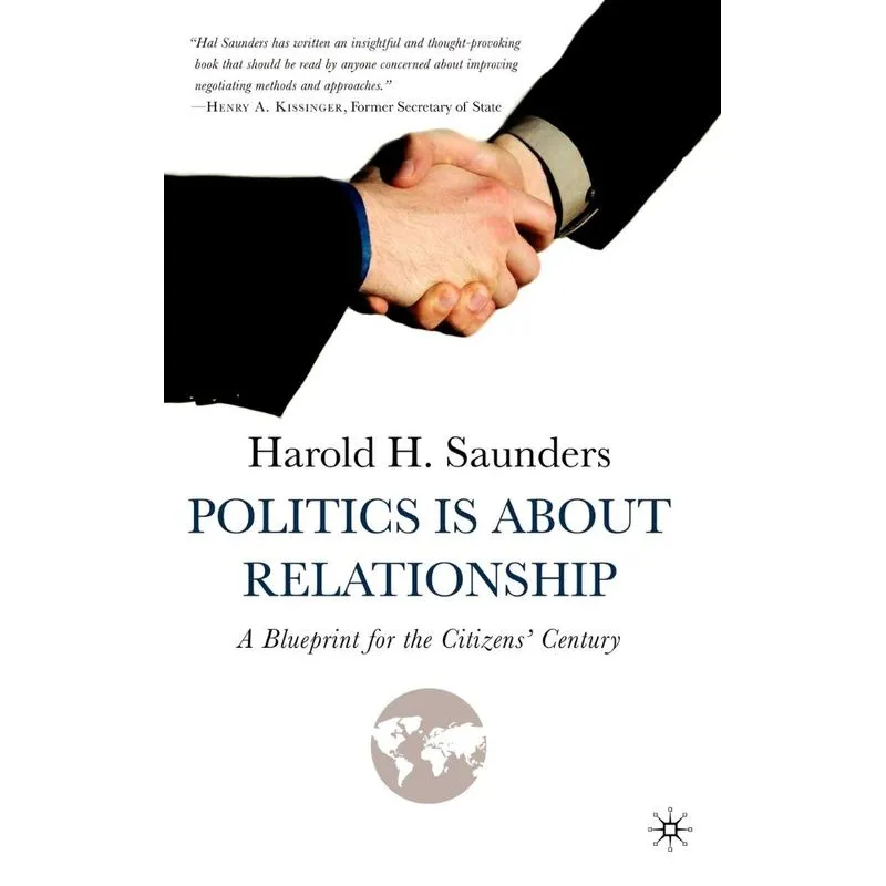 Politics Is about Relationship