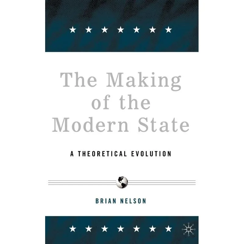 The Making of the Modern State