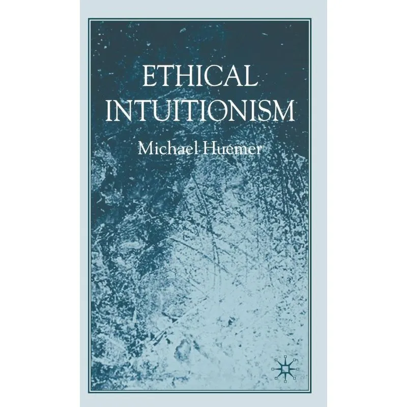 Ethical Intuitionism