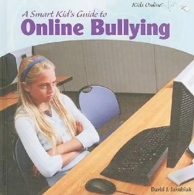 A Smart Kid's Guide to Online Bullying Hardcover