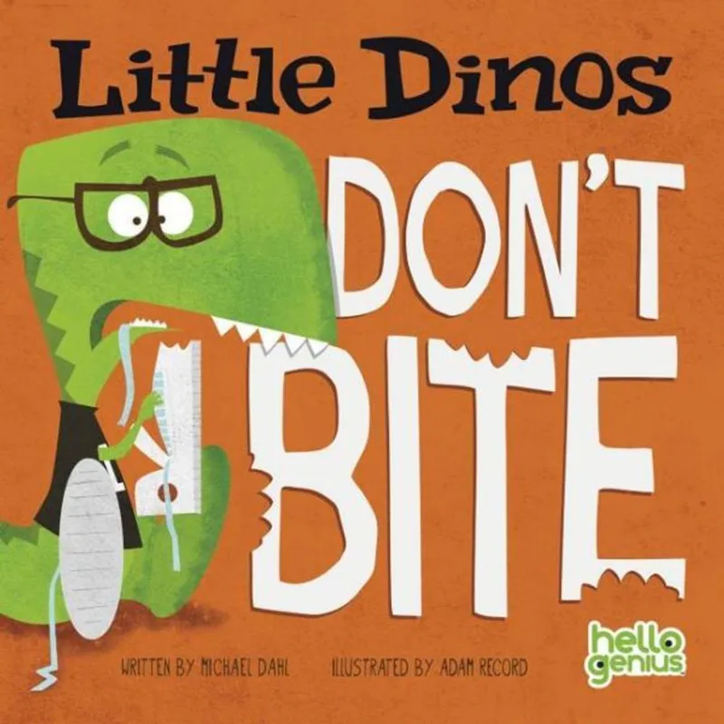 LITTLE DINOS DON'T BITE
