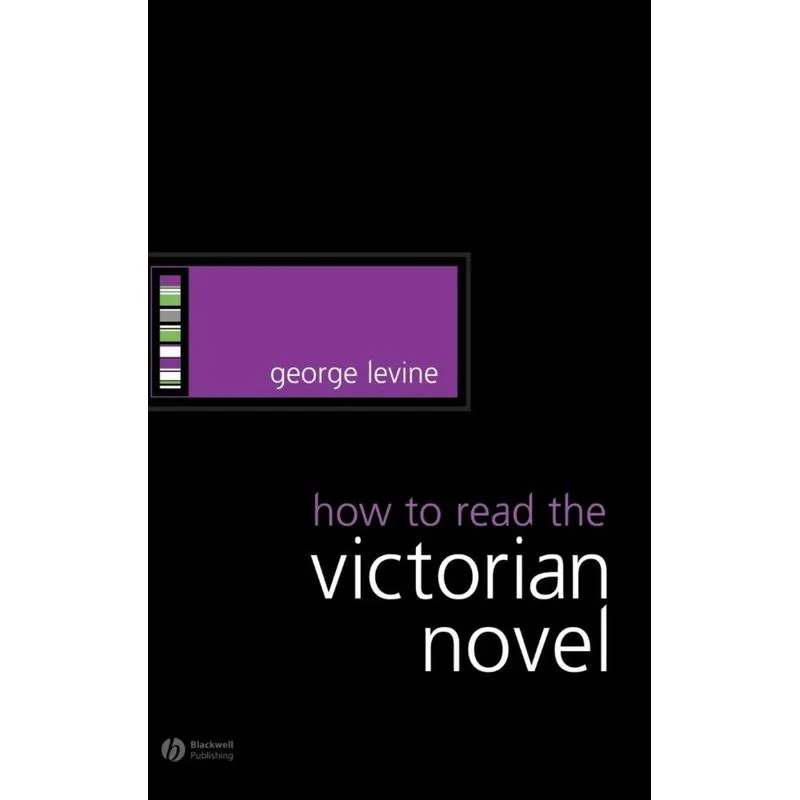 How to Read the Victorian Novel