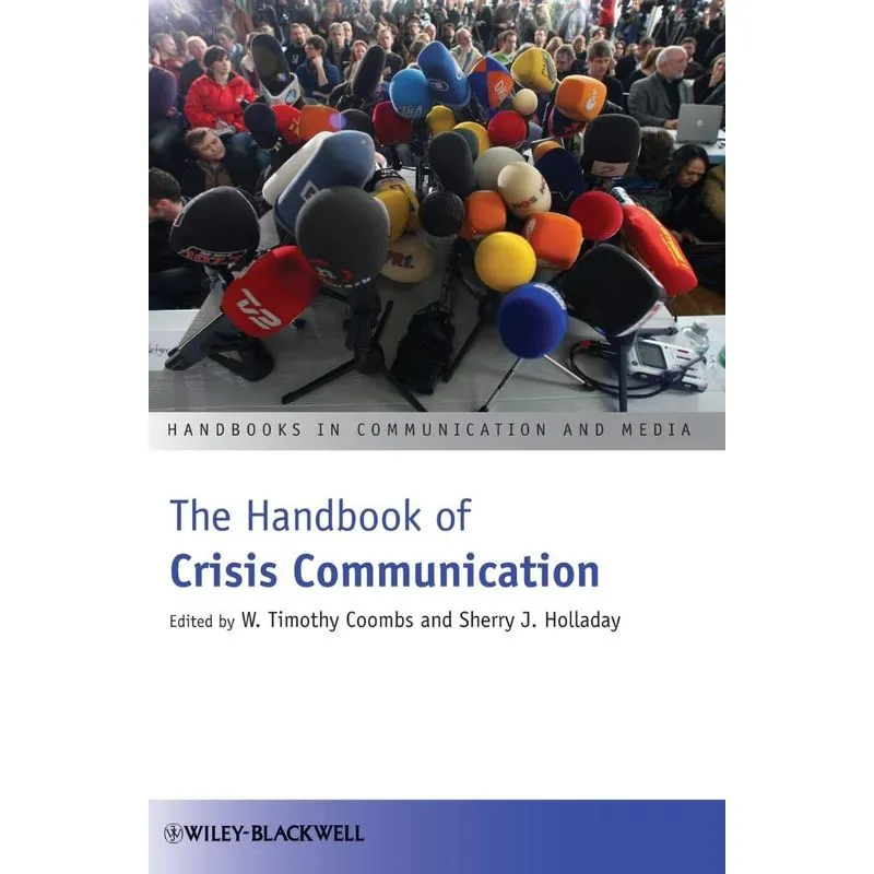 Handbook of Crisis Communication