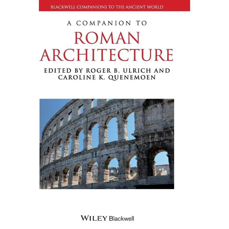 Companion to Roman Architectur