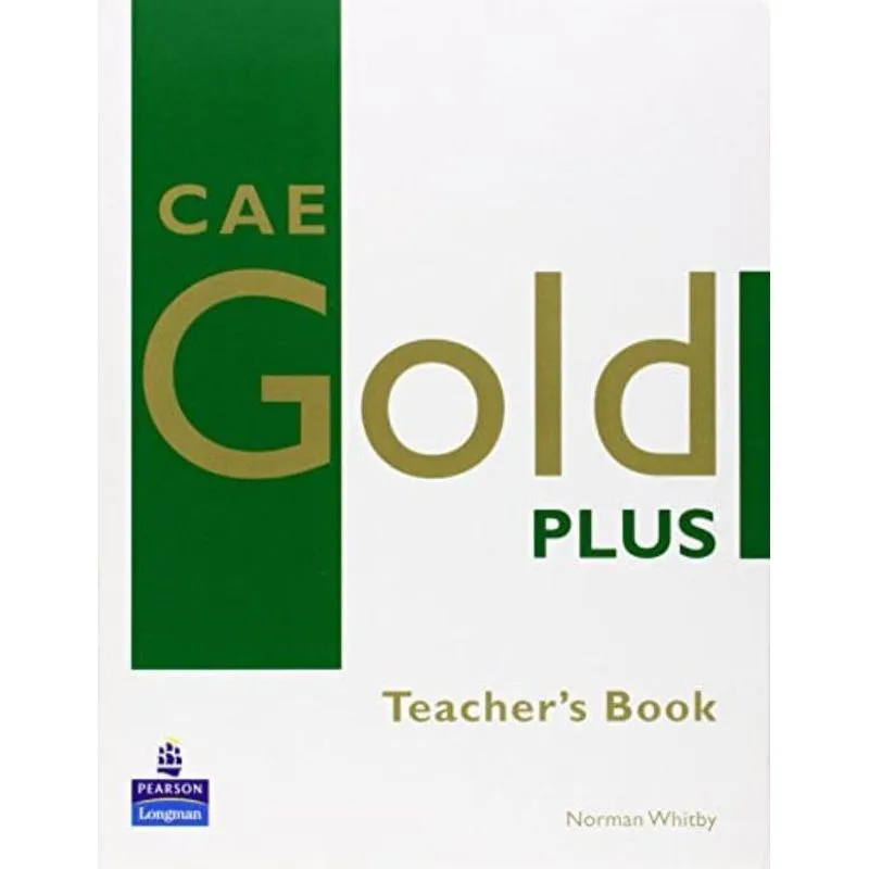 CAE GOLD PLUS TEACHER'S BOOK