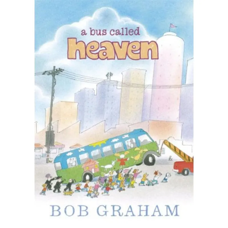 BUS CALLED HEAVEN, A