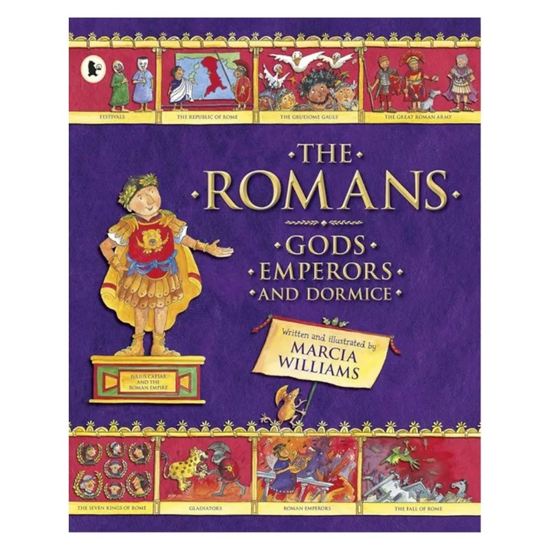 THE ROMANS - GODS, EMPERORS AND DORMICE