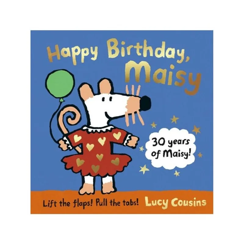 HAPPY BIRTHDAY, MAISY