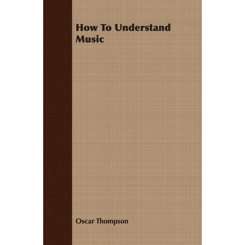 How to Understand Music