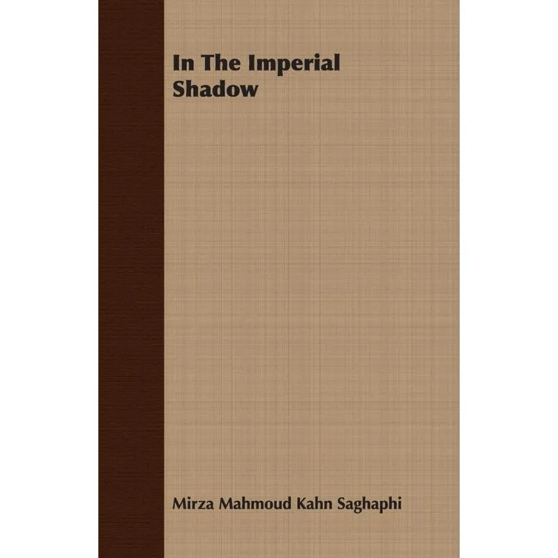 In The Imperial Shadow