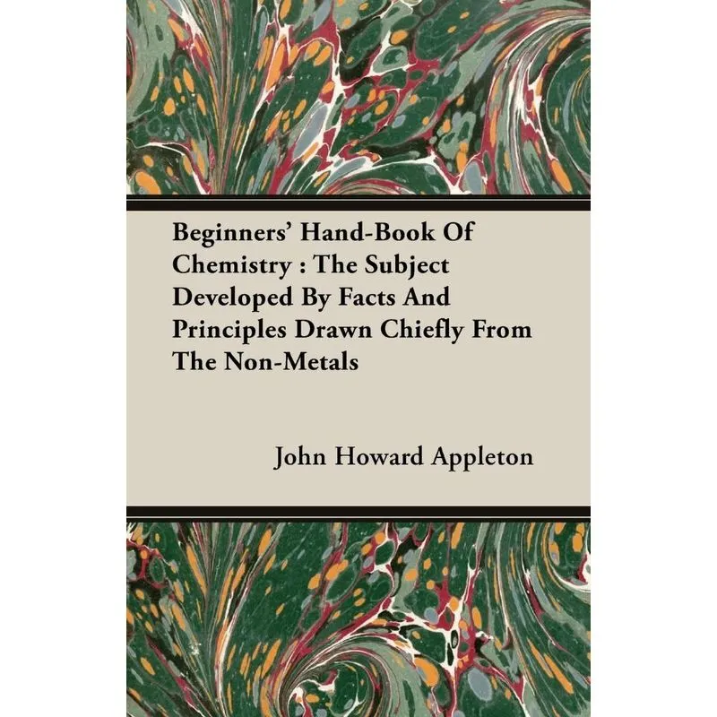 Beginners Hand-Book Of Chemistry
