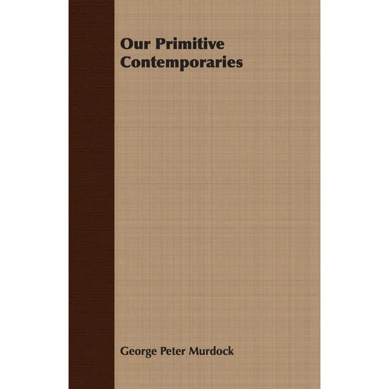 Our Primitive Contemporaries