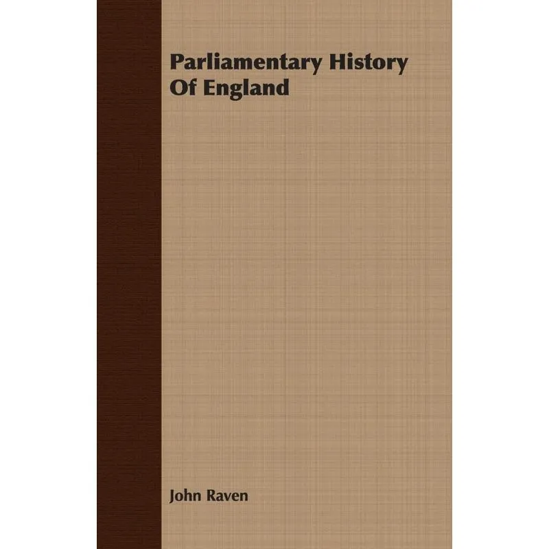 Parliamentary History Of England