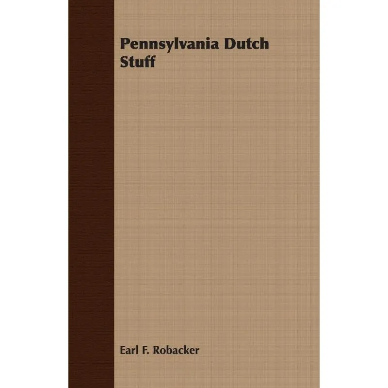 Pennsylvania Dutch Stuff