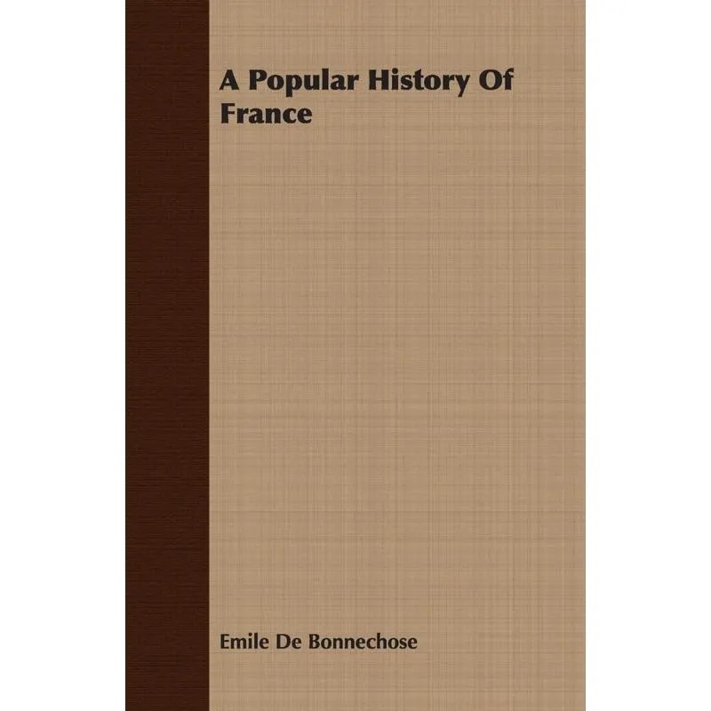 A Popular History Of France