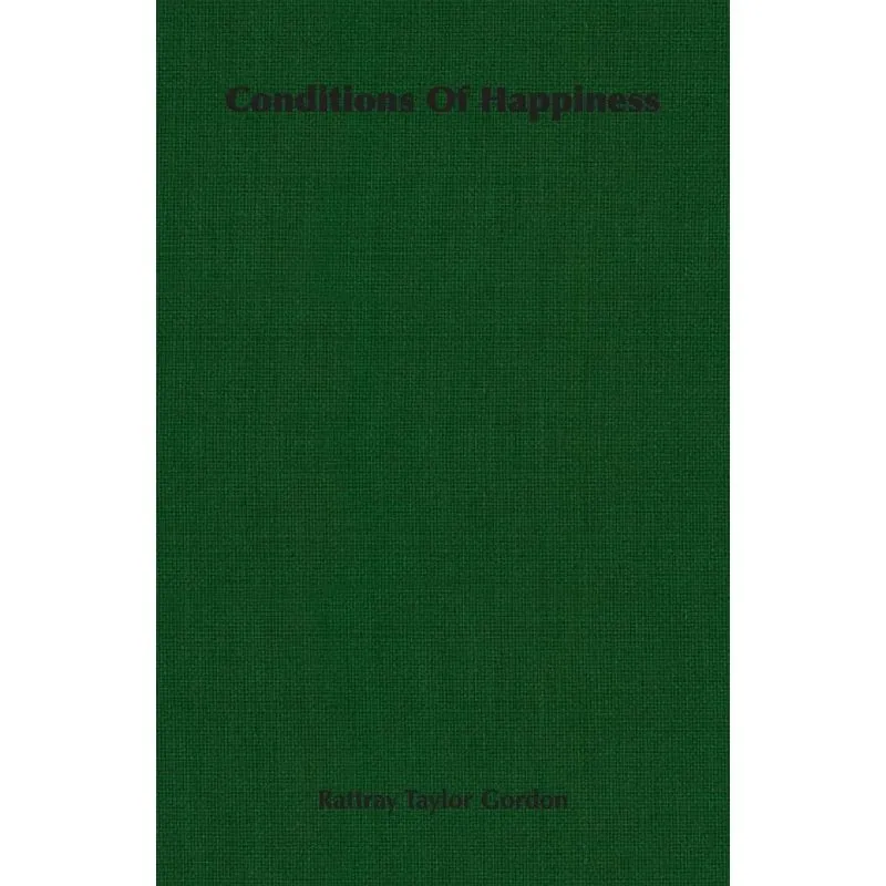 Conditions Of Happiness