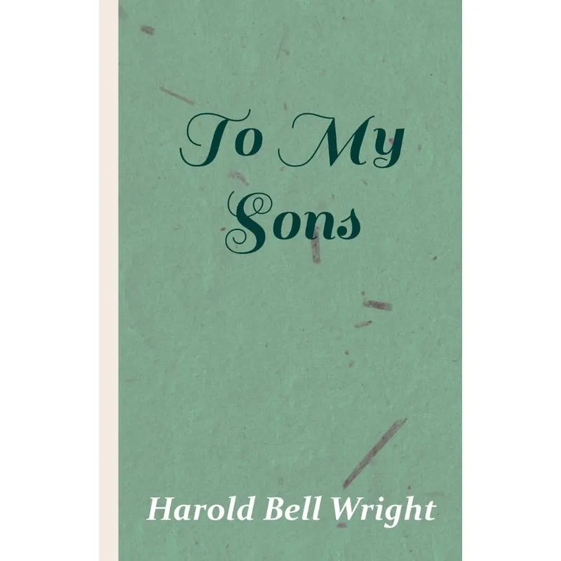 To My Sons