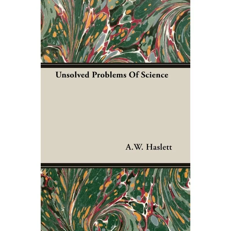 Unsolved Problems Of Science