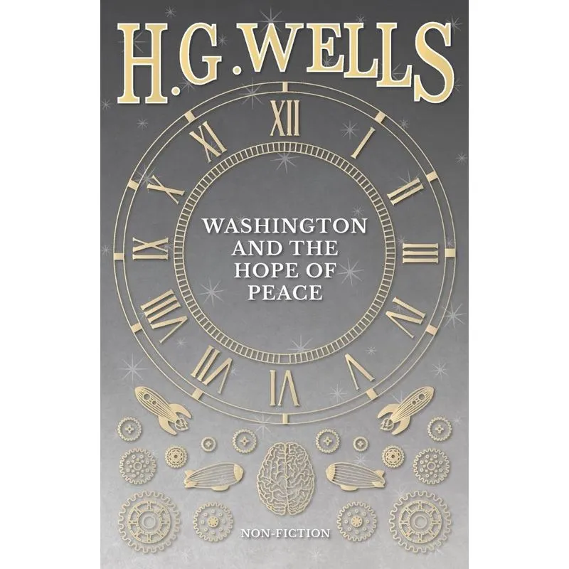 Washington and the Riddle of Peace