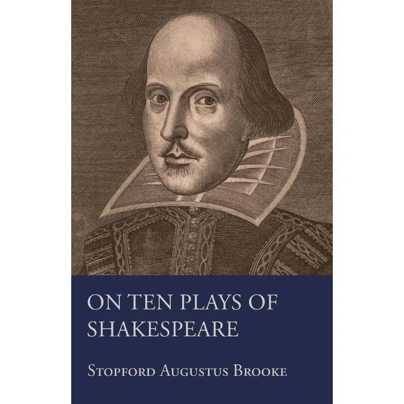 On Ten Plays Of Shakespeare