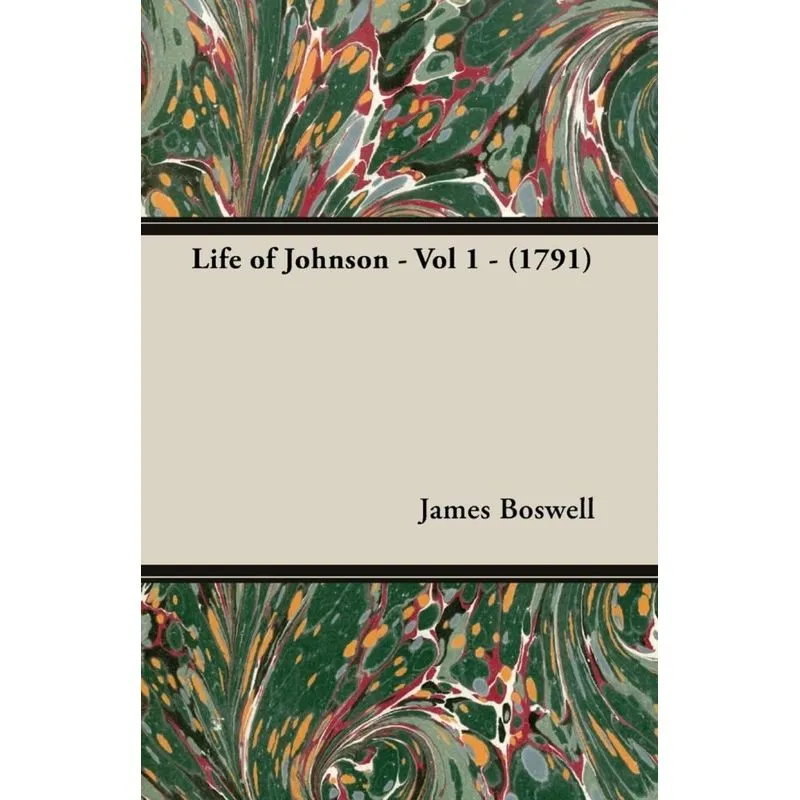 Life of Johnson - Vol 1 - (1791)