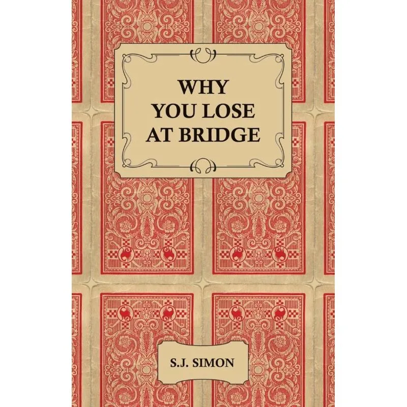Why You Lose at Bridge