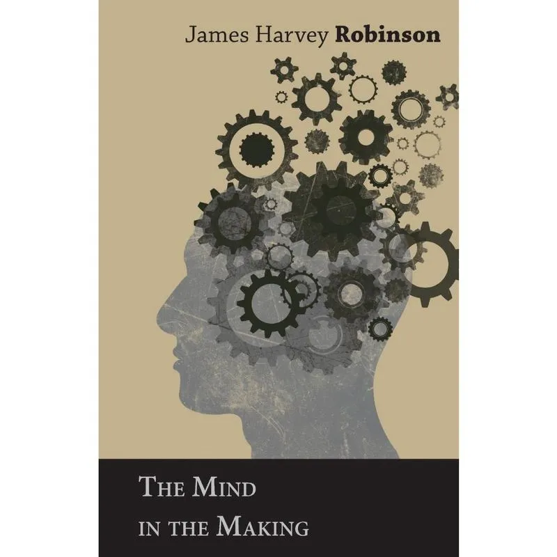 The Mind in the Making