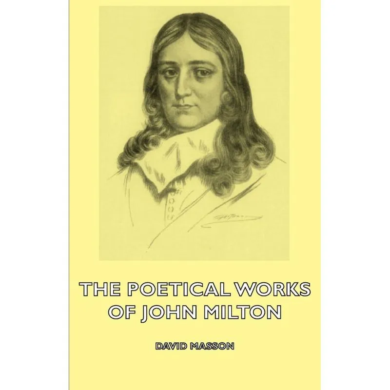 The Poetical Works of John Milton