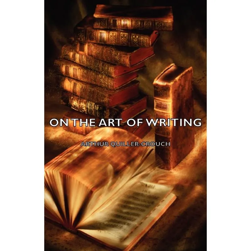 On the Art of Writing