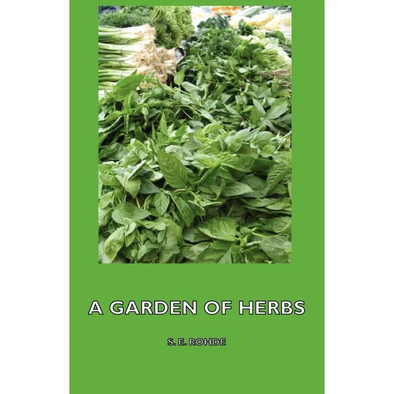 A Garden of Herbs