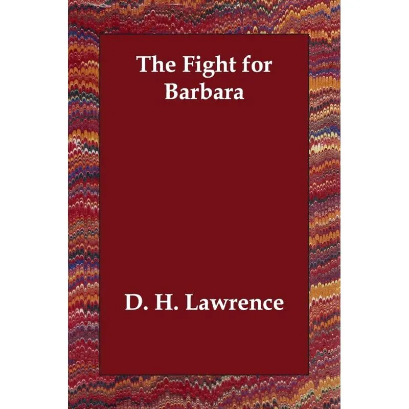 The Fight for Barbara