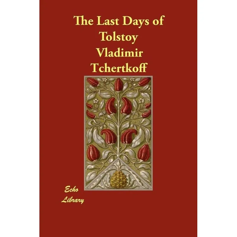 The Last Days of Tolstoy