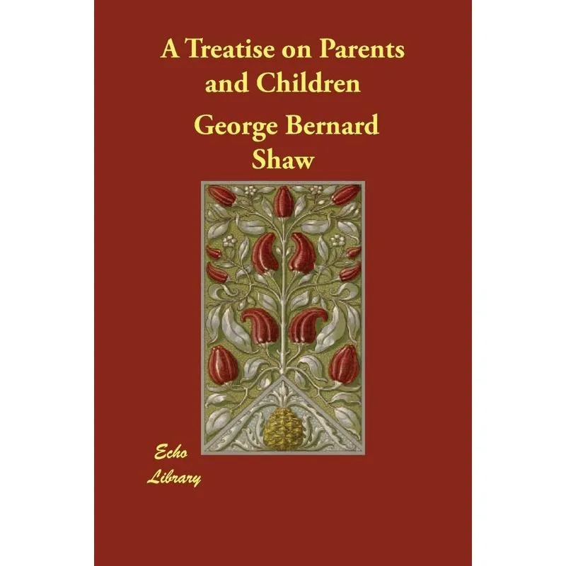 A Treatise on Parents and Children