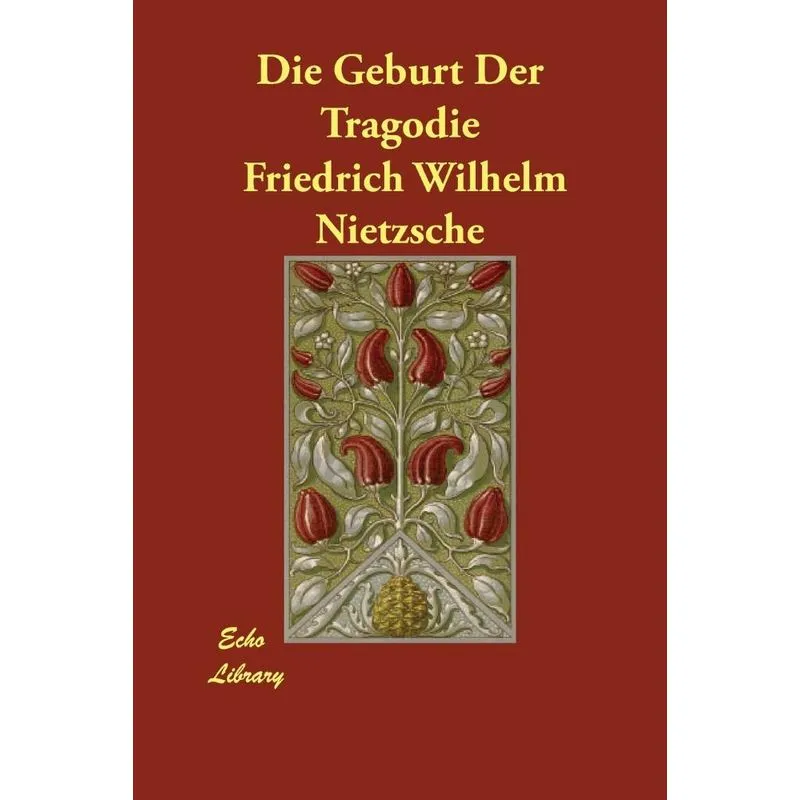 Die Geburt Der Tragodie
