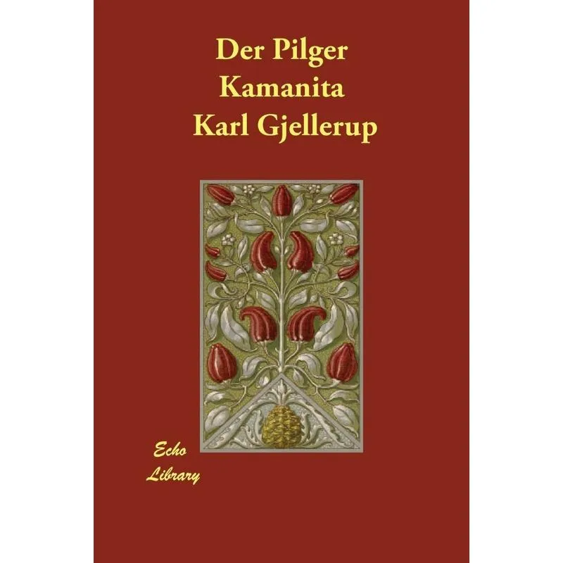 Der Pilger Kamanita