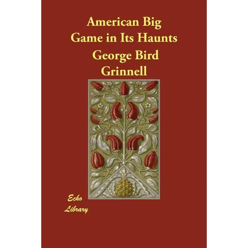 American Big Game in Its Haunts