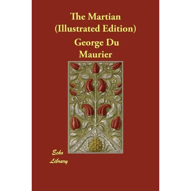 The Martian (Illustrated Edition)