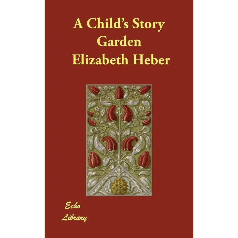 A Childs Story Garden