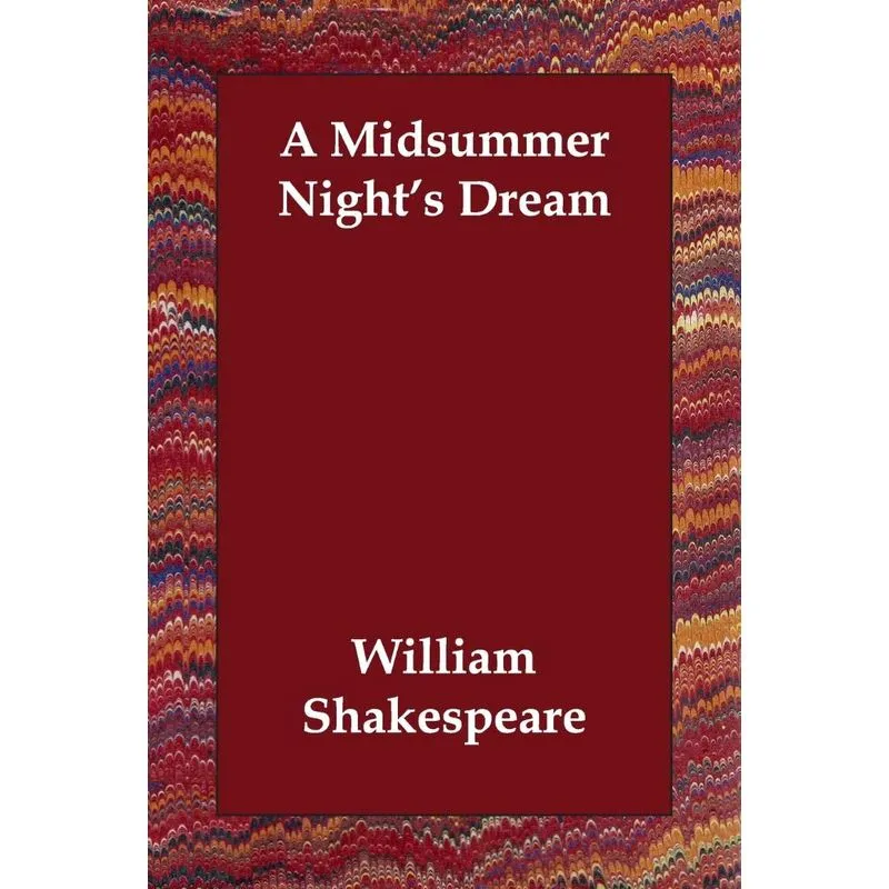 A Midsummer Nights Dream