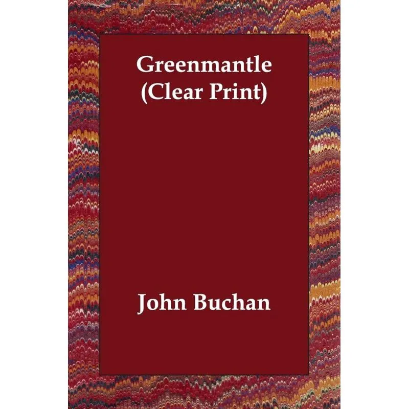 Greenmantle (Clear Print)