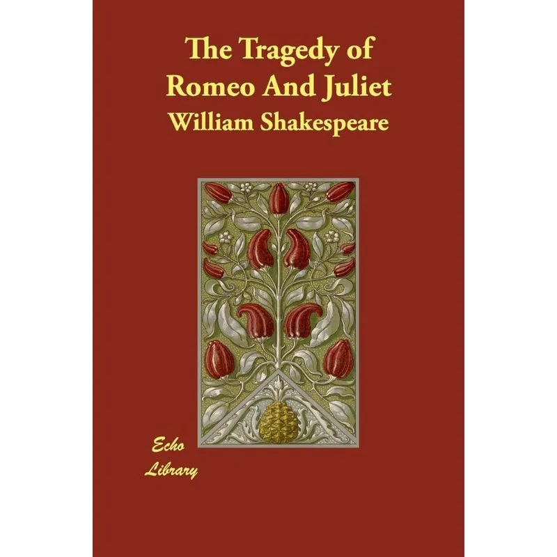 The Tragedy of Romeo And Juliet