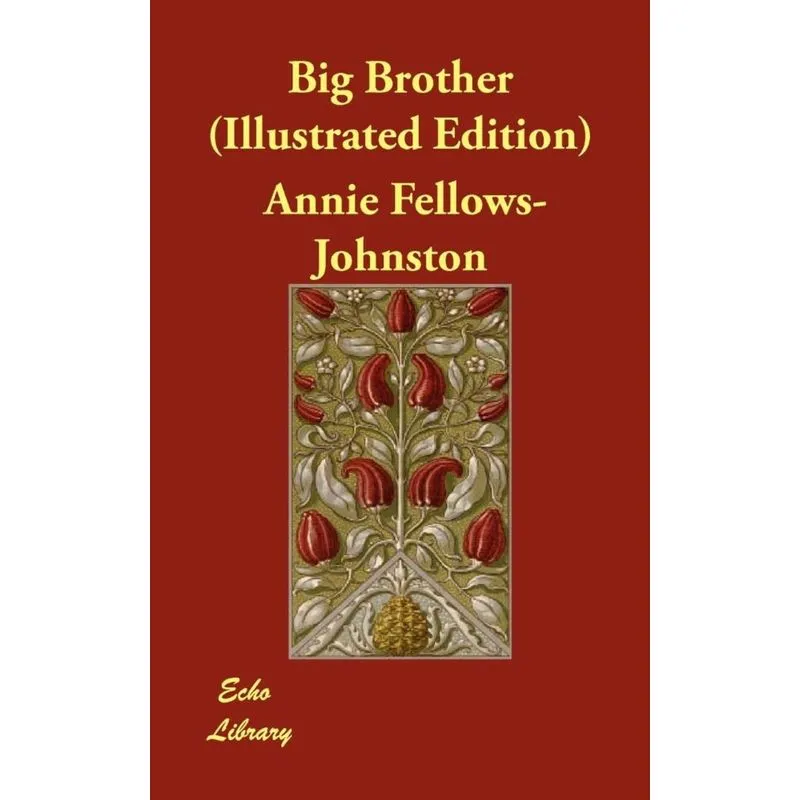 Big Brother (Illustrated Edition)
