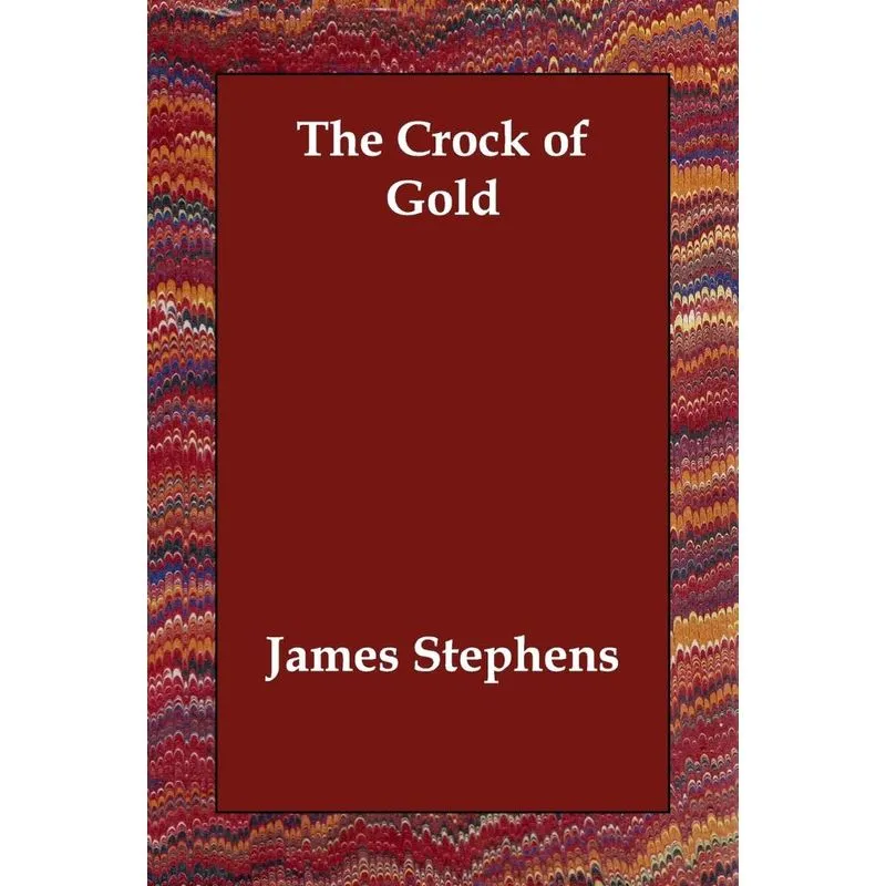 The Crock of Gold (Revised Edtion)