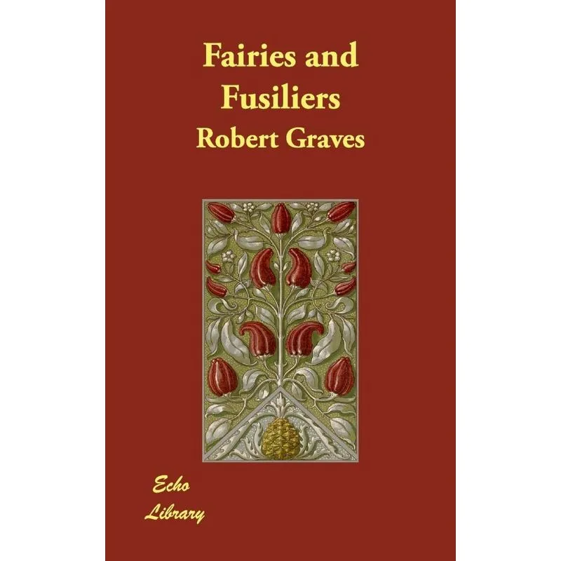 Fairies and Fusiliers